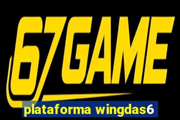 plataforma wingdas6